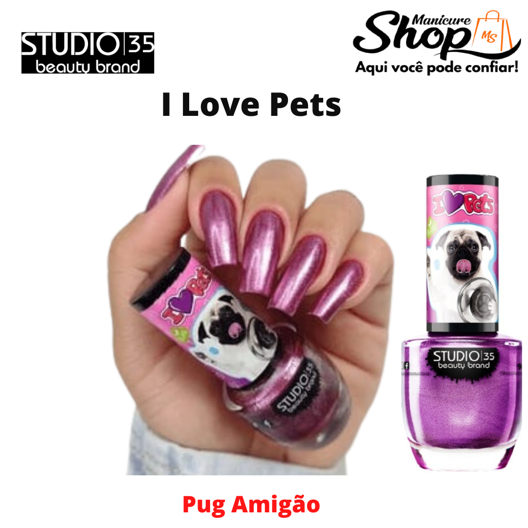 Esmalte Cintilante – Pug Amigão – 9ml – I Love Pets – STUDIO 35