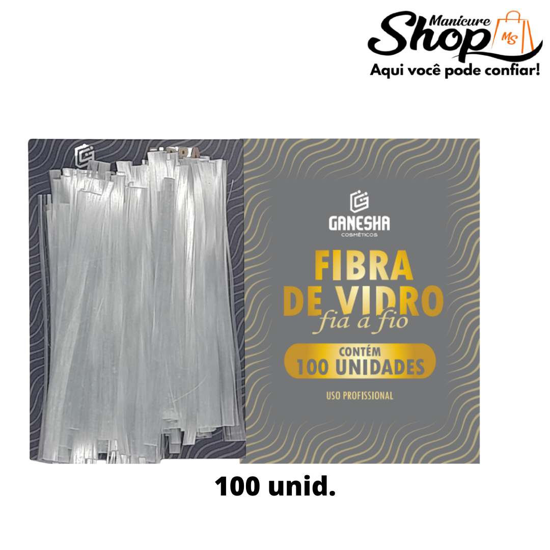 Fibra De Vidro – 100 Unid – GANESHA